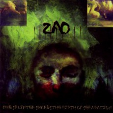 The Splinter Shards The Birth Of Separation mp3 Album by Zao