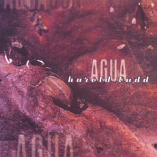 Agua mp3 Live by Harold Budd