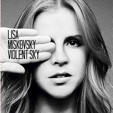 Violent Sky mp3 Album by Lisa Miskovsky
