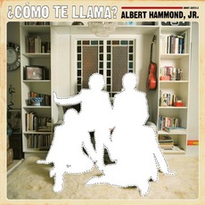 ¿Cómo Te Llama? mp3 Album by Albert Hammond, Jr.