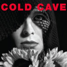 Cherish The Light Years mp3 Album by Cold Cave