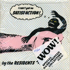 Satisfaction mp3 Single by The Residents