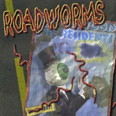 Roadworms mp3 Live by The Residents