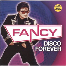 Disco Forever mp3 Artist Compilation by Fancy