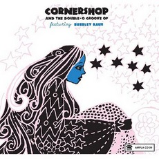 Cornershop And The Double-O Groove Of mp3 Album by Cornershop