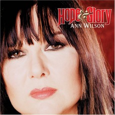 Hope & Glory mp3 Album by Ann Wilson