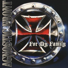 For My Family mp3 Single by Agnostic Front
