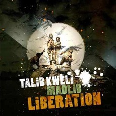 Liberation mp3 Album by Talib Kweli & Madlib