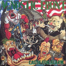 Cause For Alarm mp3 Album by Agnostic Front