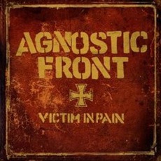 Victim In Pain (Remastered) mp3 Album by Agnostic Front