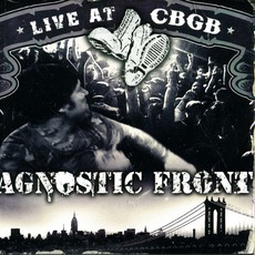 Live At CBGB mp3 Live by Agnostic Front