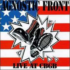 Live At CBGB mp3 Live by Agnostic Front