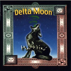 Howlin' mp3 Album by Delta Moon