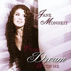 Come Dream With Me mp3 Album by Jane Monheit