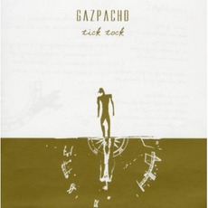 Tick Tock mp3 Album by Gazpacho (NOR)