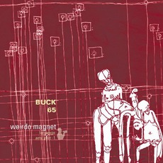 Weirdo Magnet mp3 Album by Buck 65