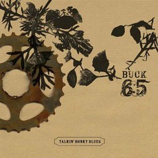 Talkin' Honky Blues mp3 Album by Buck 65