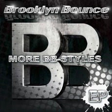 More BB-Styles mp3 Remix by Brooklyn Bounce
