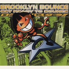 Get Ready To Bounce mp3 Single by Brooklyn Bounce
