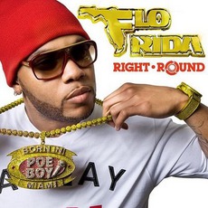 Right Round mp3 Single by Flo Rida