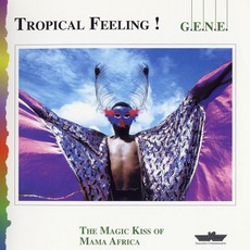 Tropical Feeling! mp3 Album by G.E.N.E.