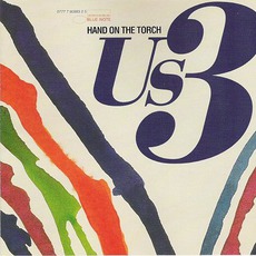 Hand On The Torch mp3 Album by Us3