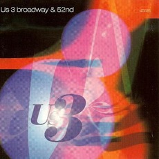 Broadway & 52nd mp3 Album by Us3