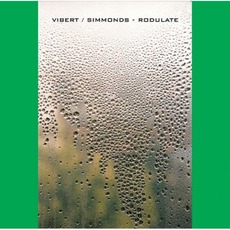 Rodulate mp3 Album by Vibert / Simmonds