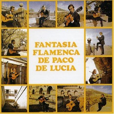 Fantasía Flamenca De Paco De Lucía mp3 Album by Paco De Lucía