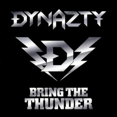 Bring The Thunder mp3 Album by Dynazty