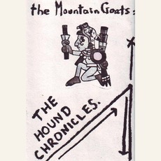 The Hound Chronicles mp3 Album by The Mountain Goats