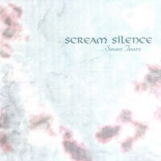 Seven Tears mp3 Album by Scream Silence
