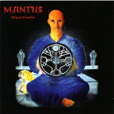Weg Ins Paradies mp3 Album by Mantus