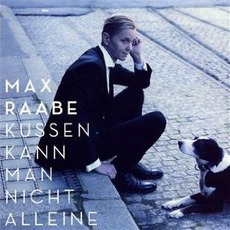 Küssen Kann Man Nicht Alleine mp3 Album by Max Raabe