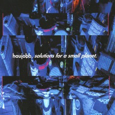 Solutions For A Small Planet mp3 Album by Haujobb