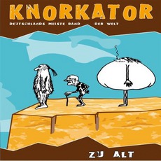 Zu Alt mp3 Live by Knorkator