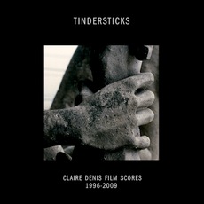 Claire Denis Film Scores 1996-2009 (Box Set) mp3 Artist Compilation by Tindersticks
