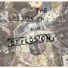 The Jon Spencer Blues Explosion mp3 Album by The Jon Spencer Blues Explosion