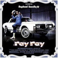 Ray Ray mp3 Album by Raphael Saadiq