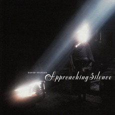 Approaching Silence mp3 Artist Compilation by David Sylvian