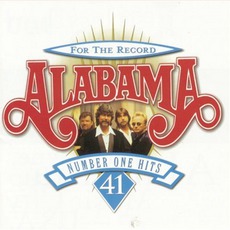 For The Record: 41 Number One Hits mp3 Artist Compilation by Alabama