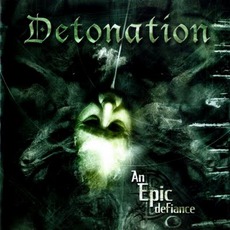 An Epic Defiance mp3 Album by Detonation