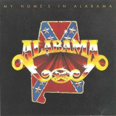 My Home's In Alabama mp3 Album by Alabama
