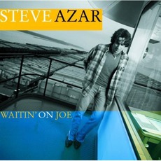 Waitin' On Joe mp3 Album by Steve Azar