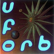 U.F.Orb mp3 Album by The Orb