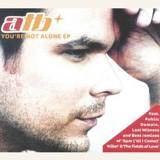 You're Not Alone EP mp3 Album by ATB