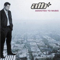 Addicted To Music mp3 Album by ATB