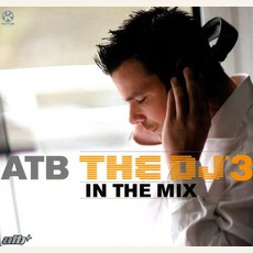 The DJ 3: In The Mix mp3 Compilation by Various Artists