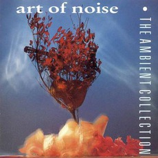The Ambient Collection mp3 Artist Compilation by Art Of Noise