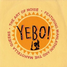 Yebo! mp3 Single by Art Of Noise